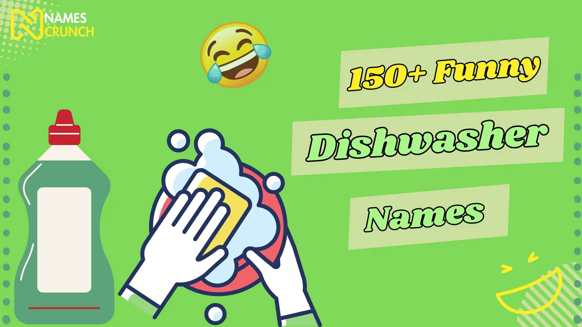 150+ Funny Dishwasher Names