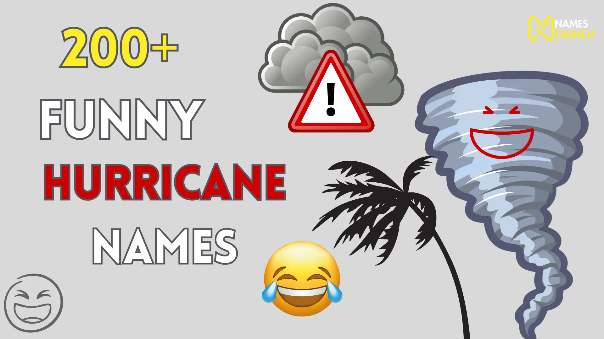 200+ Funny Hurricane Names