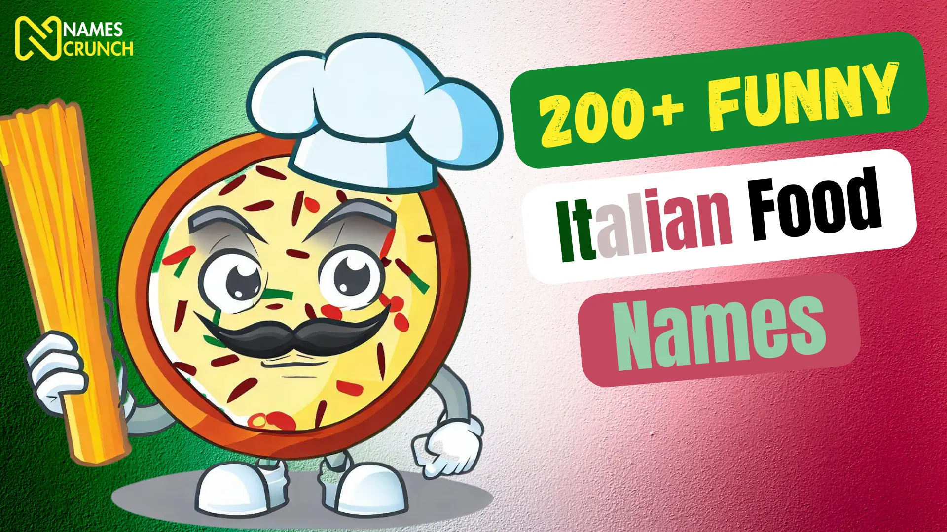 200+ Funny Italian Food Names