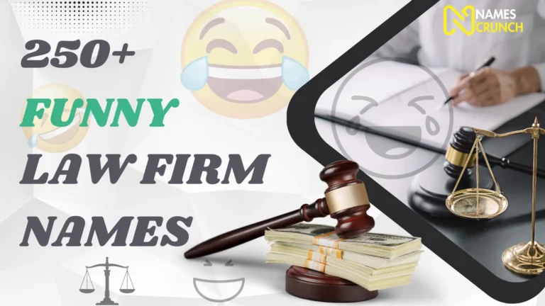 250+ Funny Law Firm Names!