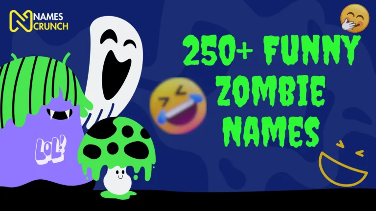 250+ Funny Zombie Names