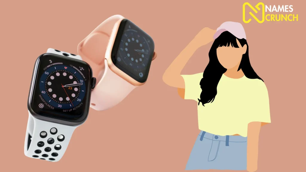 Funny Apple Watch Names for Girls