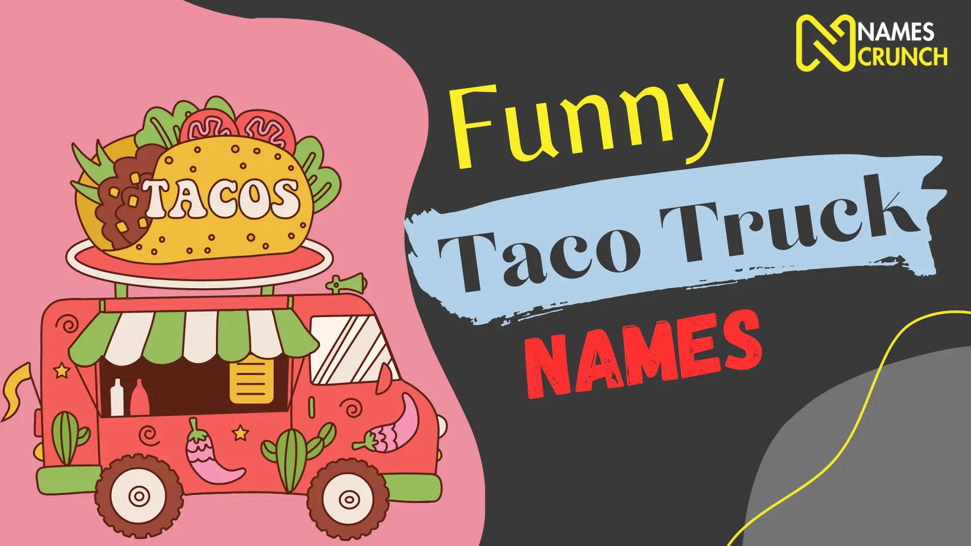 Funny Taco Truck Names