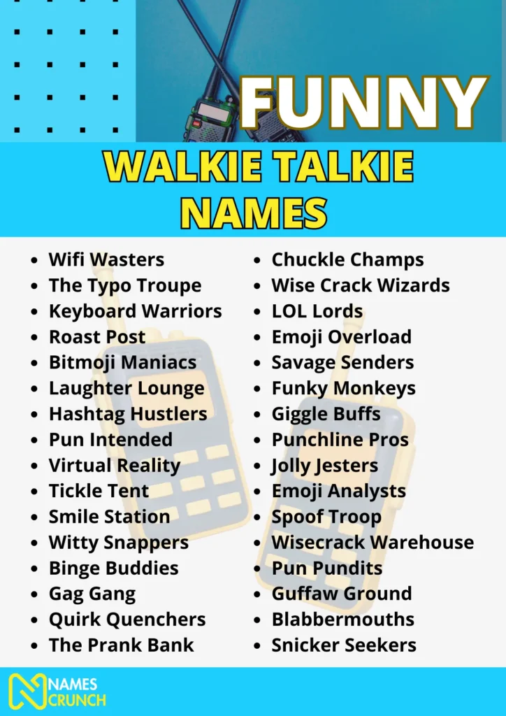Funny Walkie Talkie Names