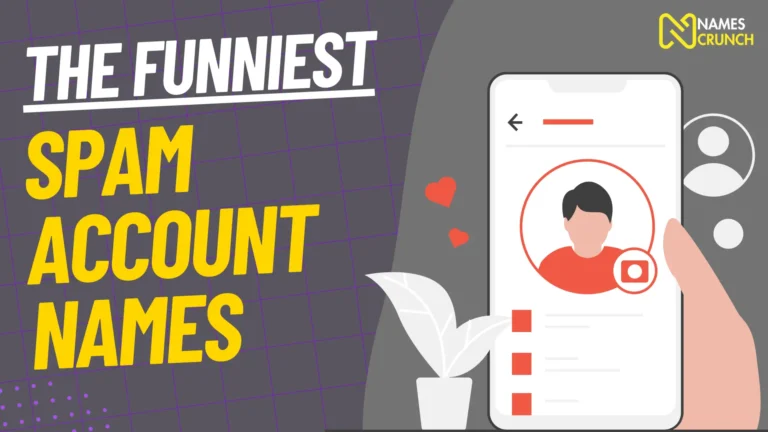 The Funniest Spam Account Names You'll Ever See