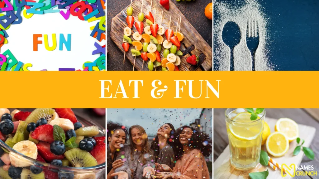 Eats and Fun - Names Crunch