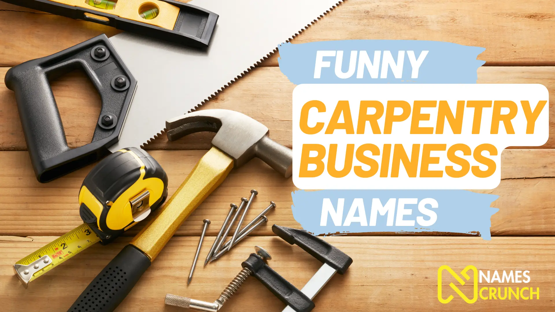 Funny Carpentry Business Names