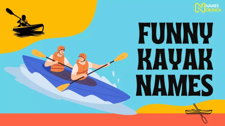 Funny Kayak Names
