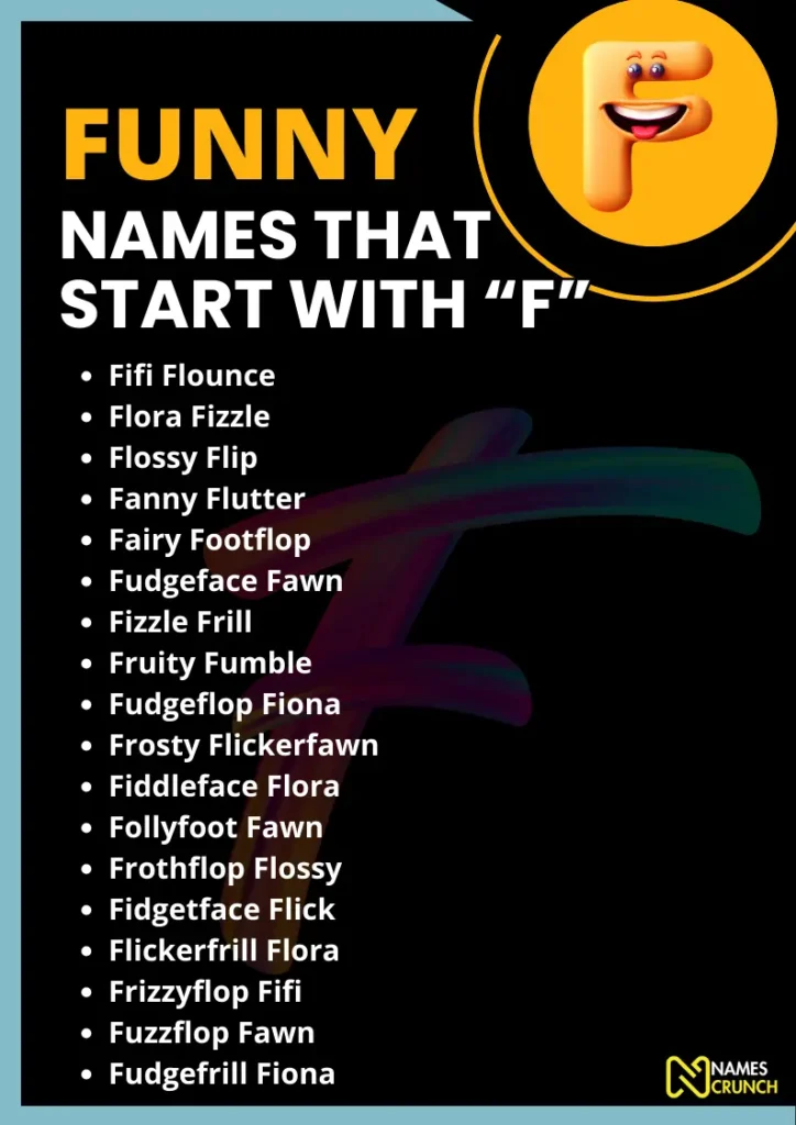 Funny Names That Start With F infographic - NamesCrunch