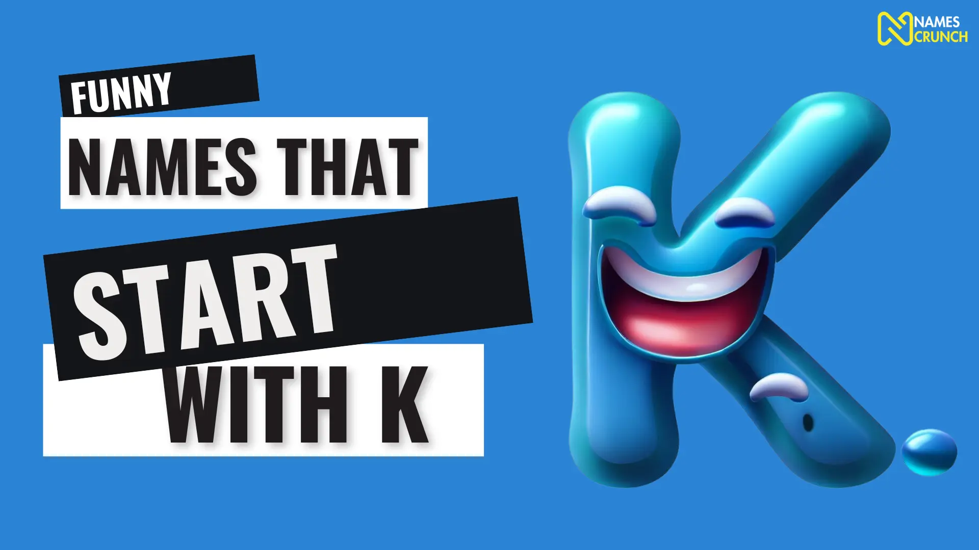 Funny Names That Start With K