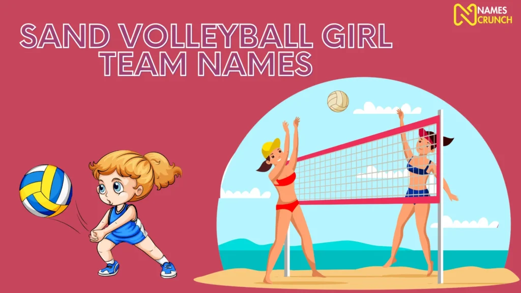 Sand Volleyball Girl Team Names