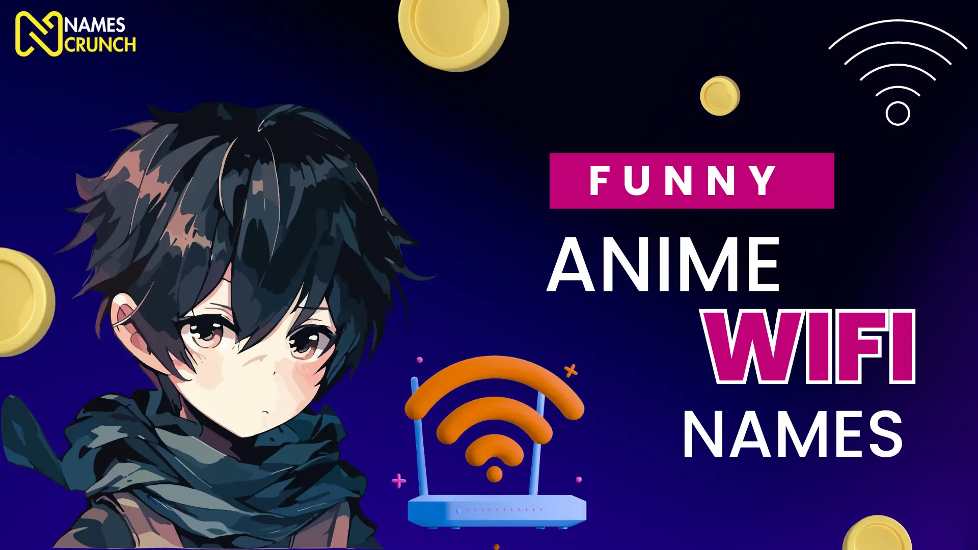 Funny Anime WiFi Names
