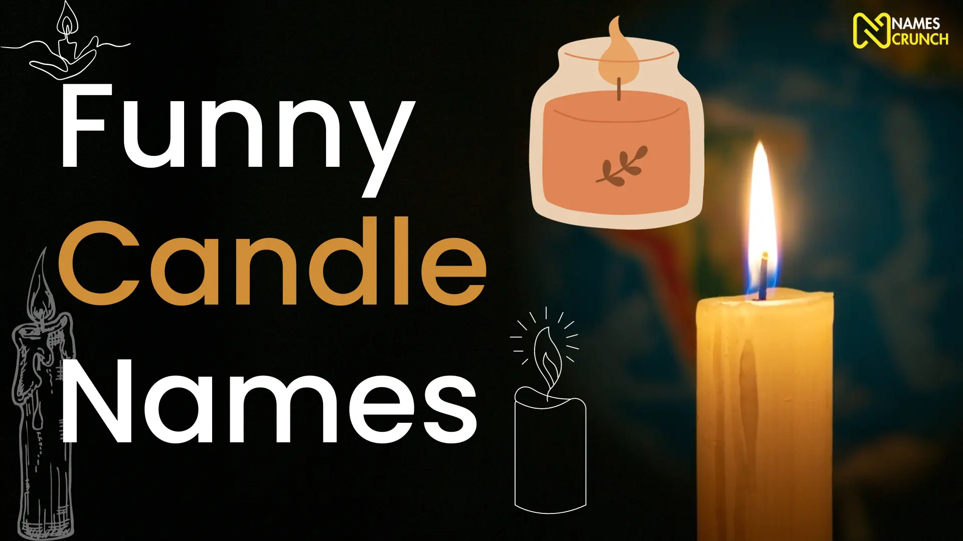 Funny Candle Names