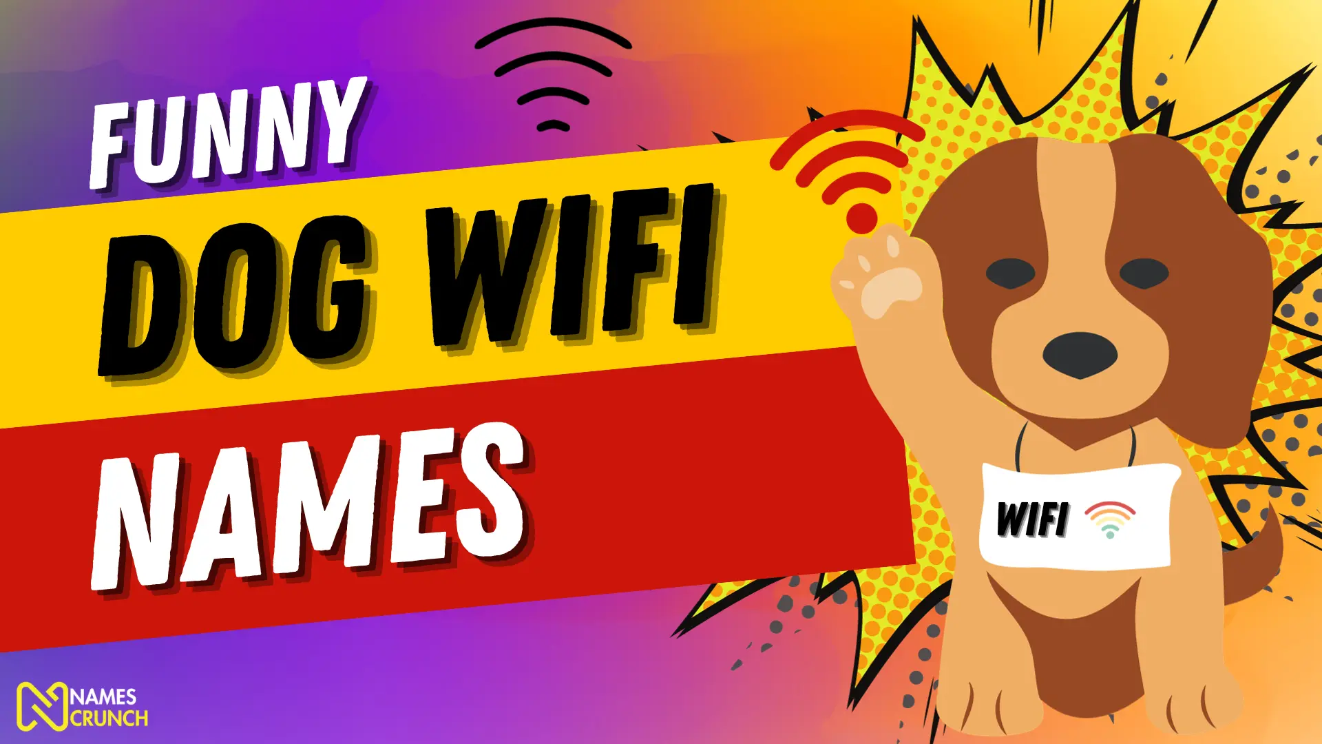Funny Dog WiFi Names