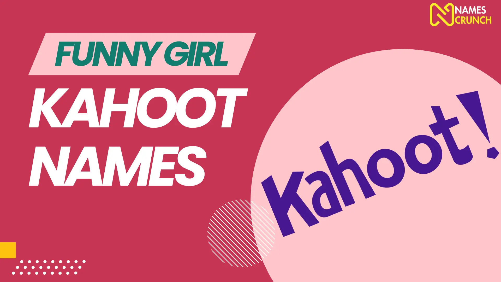 Funny Girl Kahoot Names