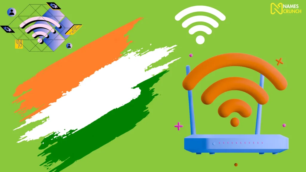 Funny Indian Wi-Fi Names - By NamesCrunch