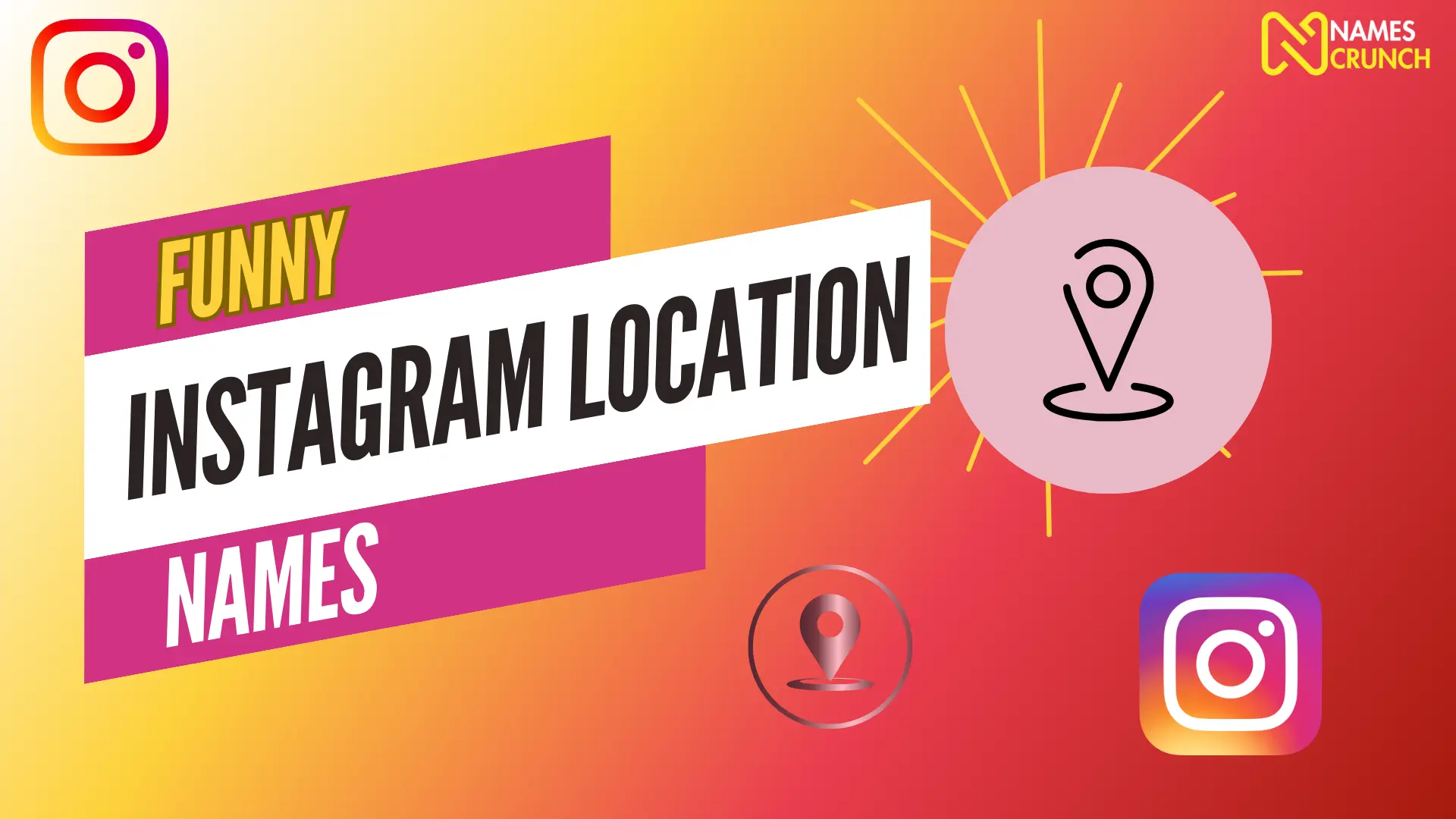 Funny Instagram Location Names