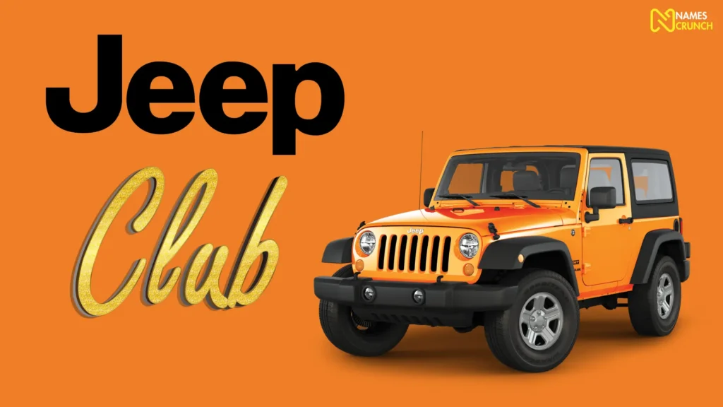 Funny Jeep Club Names