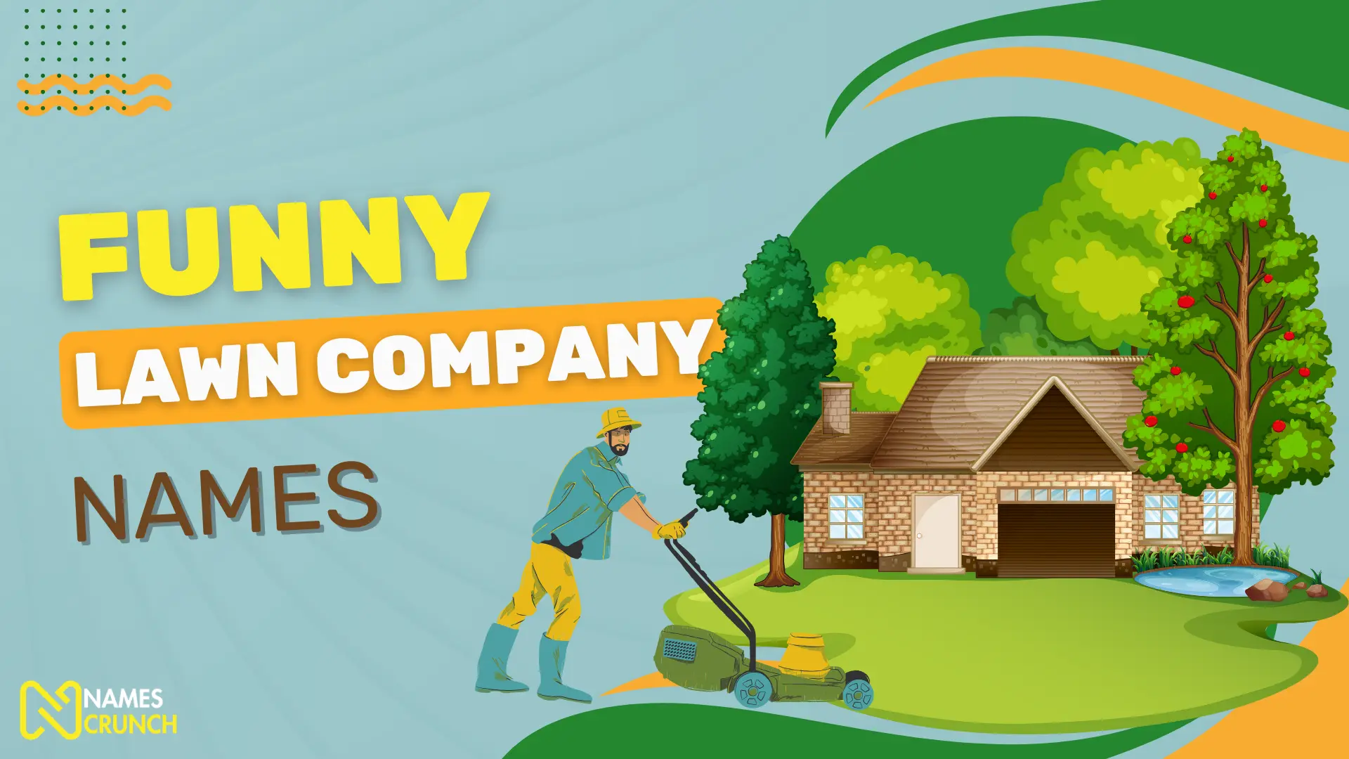Funny Lawn Company Names