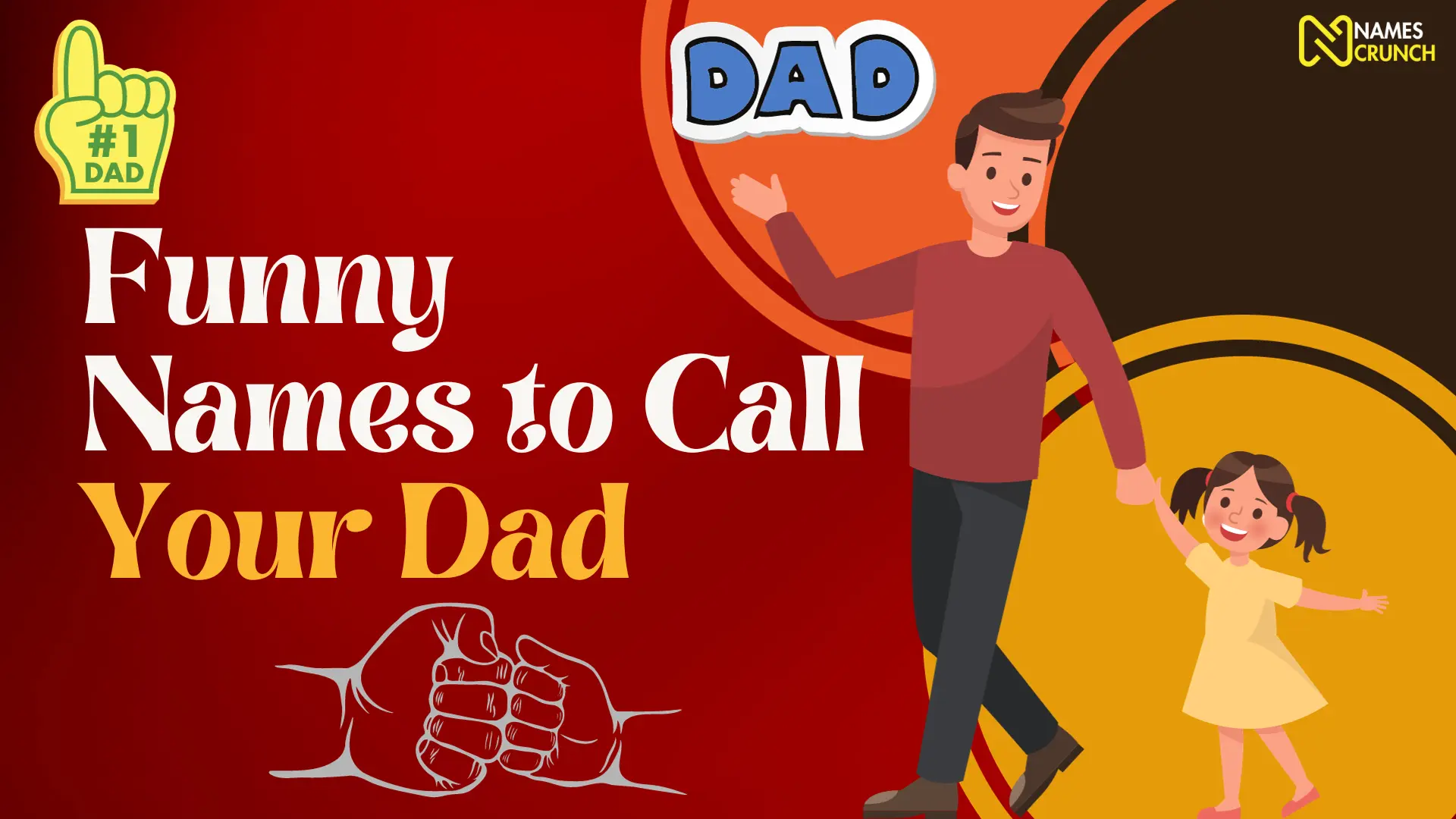 Funny Names to Call Your Dad