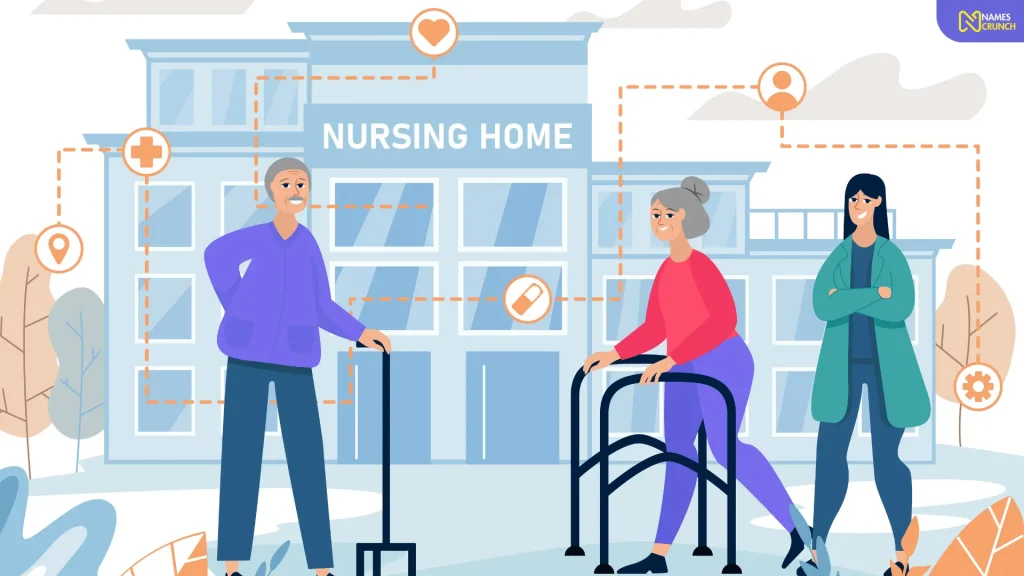 Funny Nursing Home Names