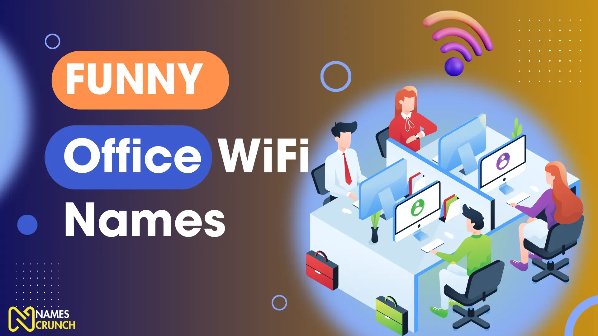Funny Office WiFi Names