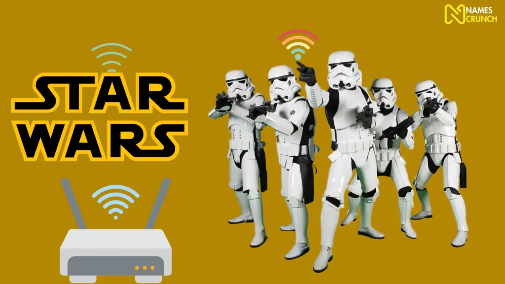 Funny Star Wars WiFi Name Ideas