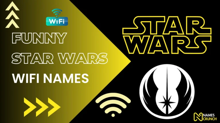 Funny Star Wars WiFi Names - namescrunch