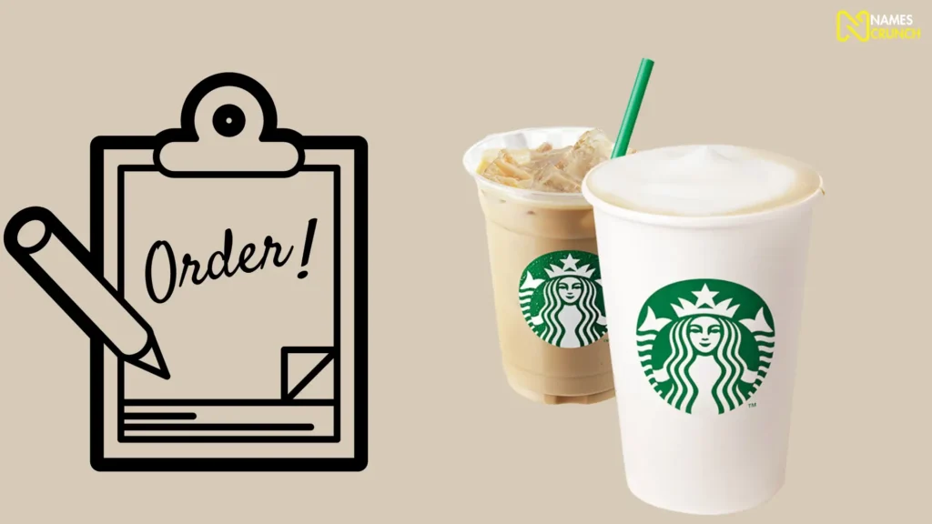 Funny Starbucks Order Names