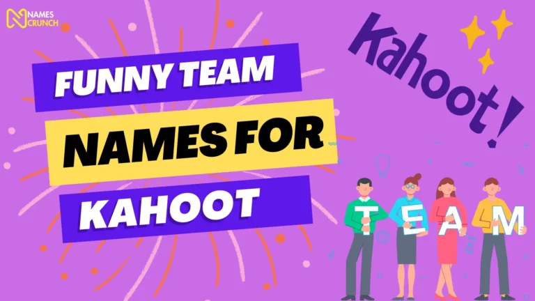 Funny Team Names for Kahoot