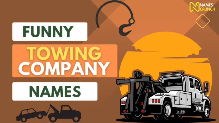 Funny Towing Company Names