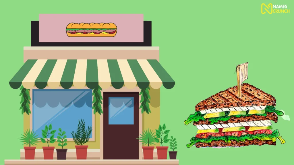 Cool Sandwich Restaurant Names