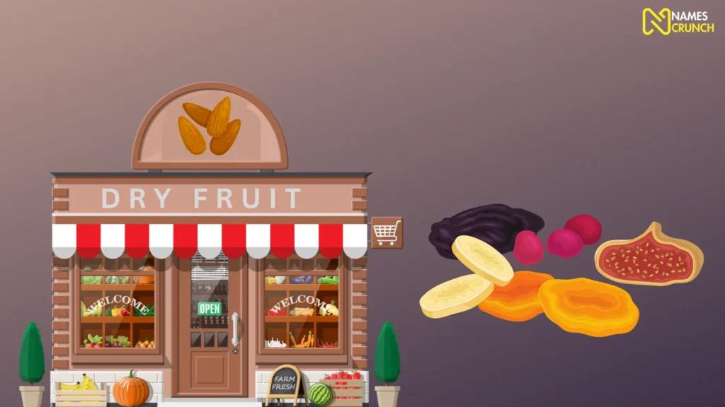 Funny Dry Fruit Shop Names