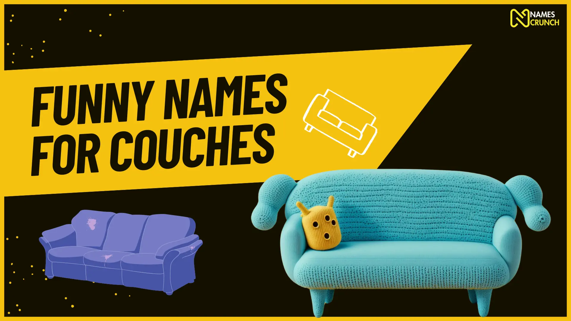 Funny Names for Couches
