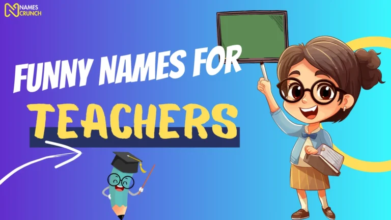 Funny Names for Teachers