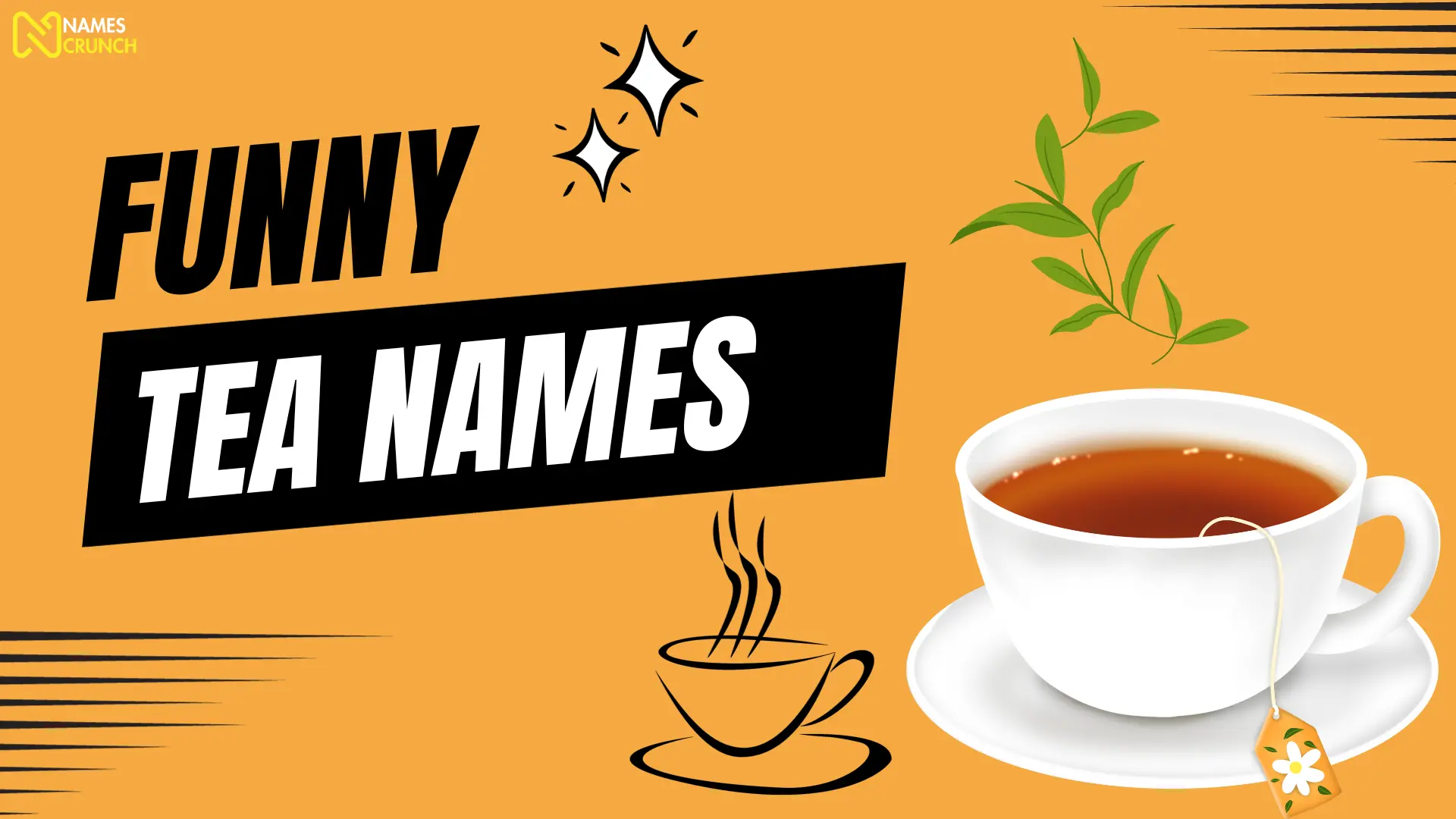 Funny Tea Names