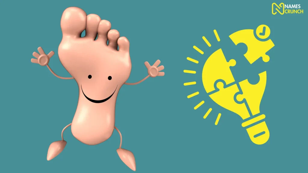 Funny Feet Names Ideas List