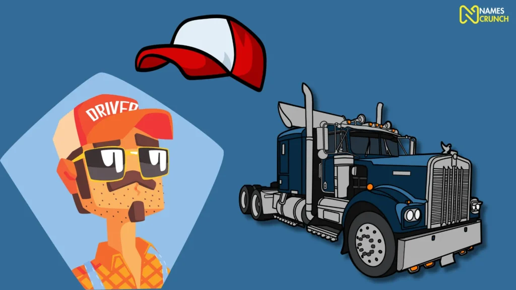 Funny Male Trucker Names