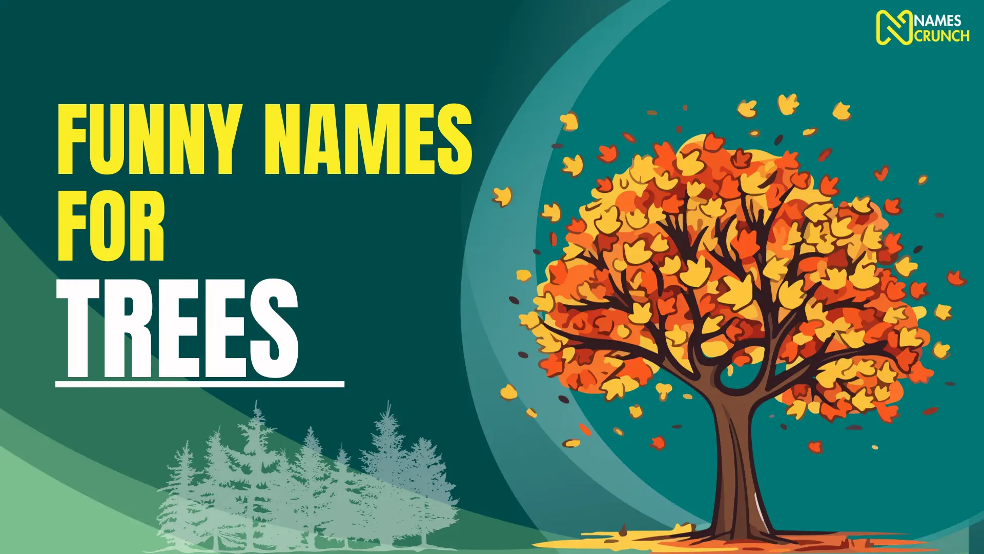 Funny Names for Trees