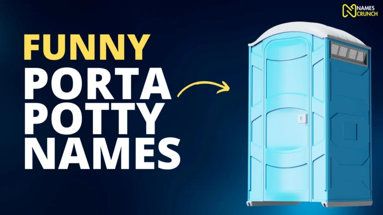 Funny Porta Potty Names