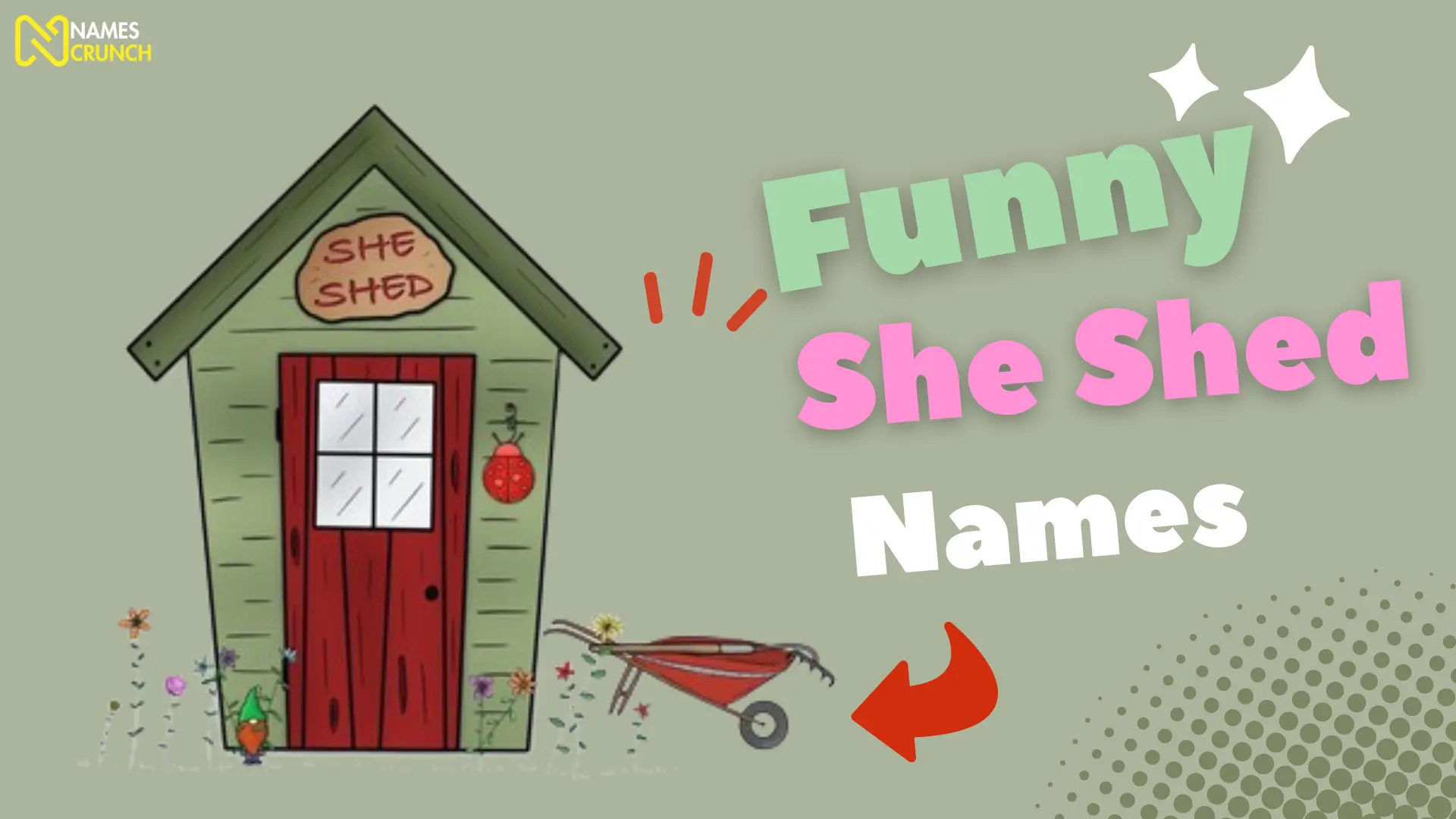 Funny She Shed Names