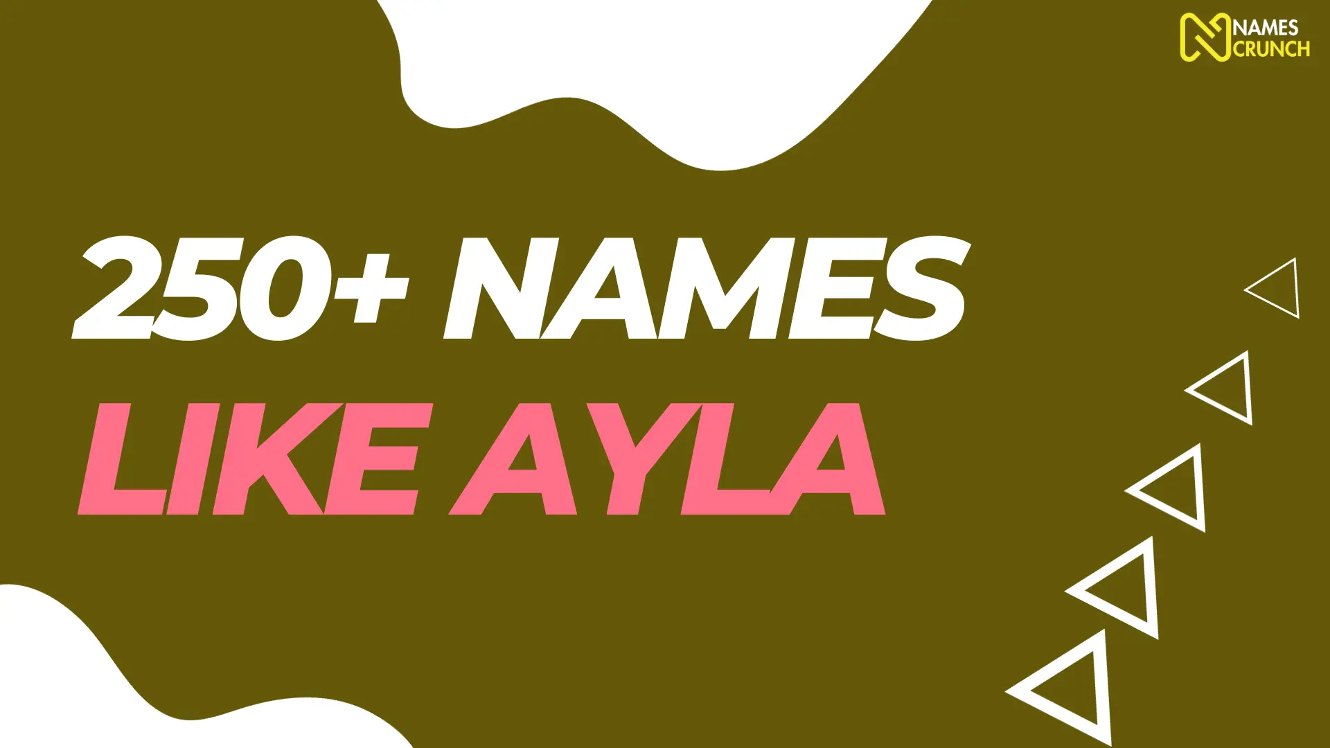 Names Like Ayla