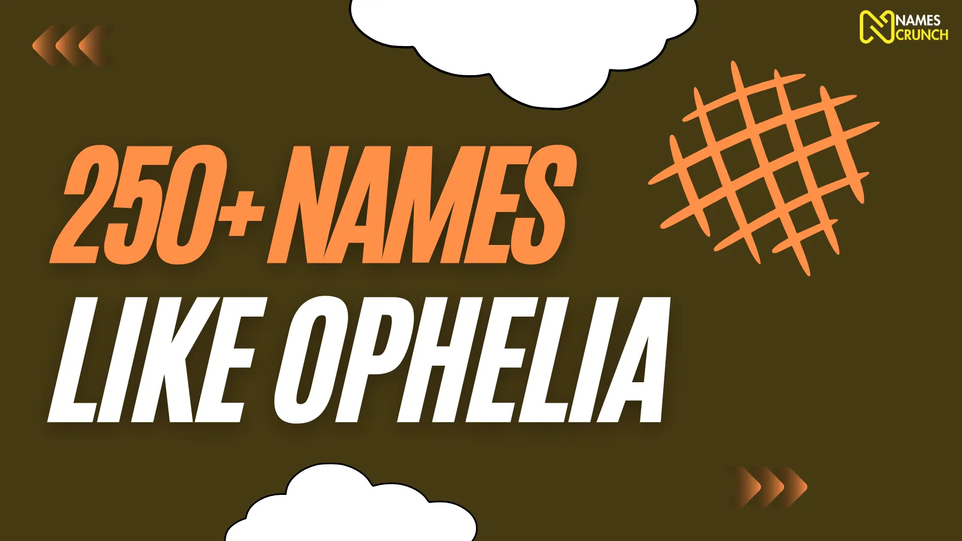 Names Like Ophelia