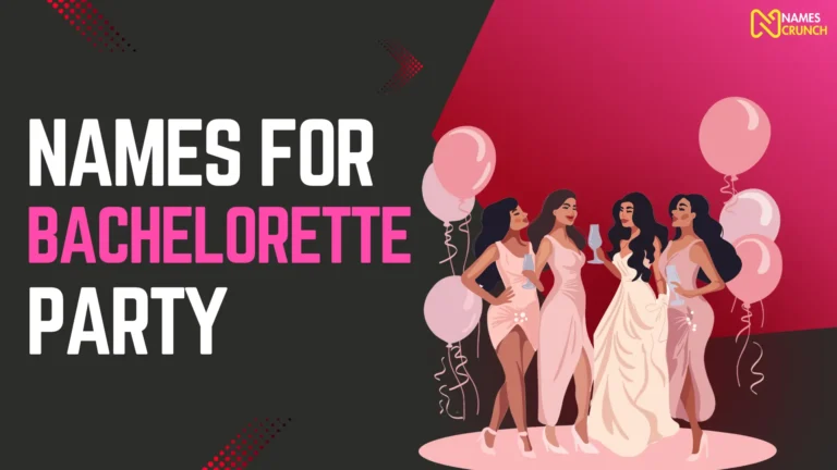 Names for Bachelorette Party