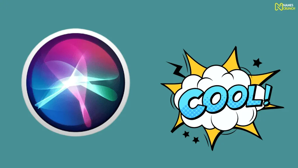 Cool Siri Nicknames