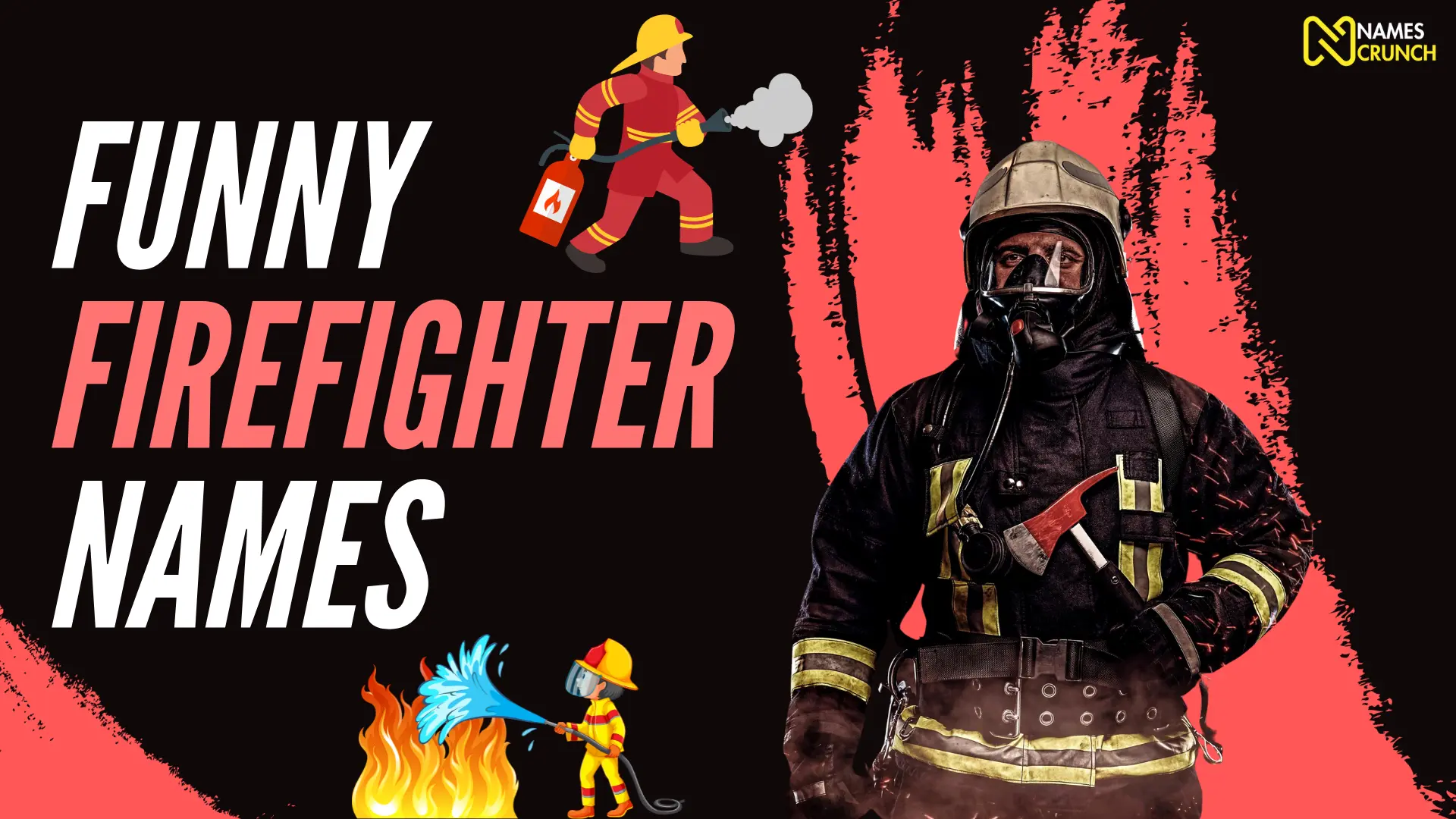 Funny Firefighter Names