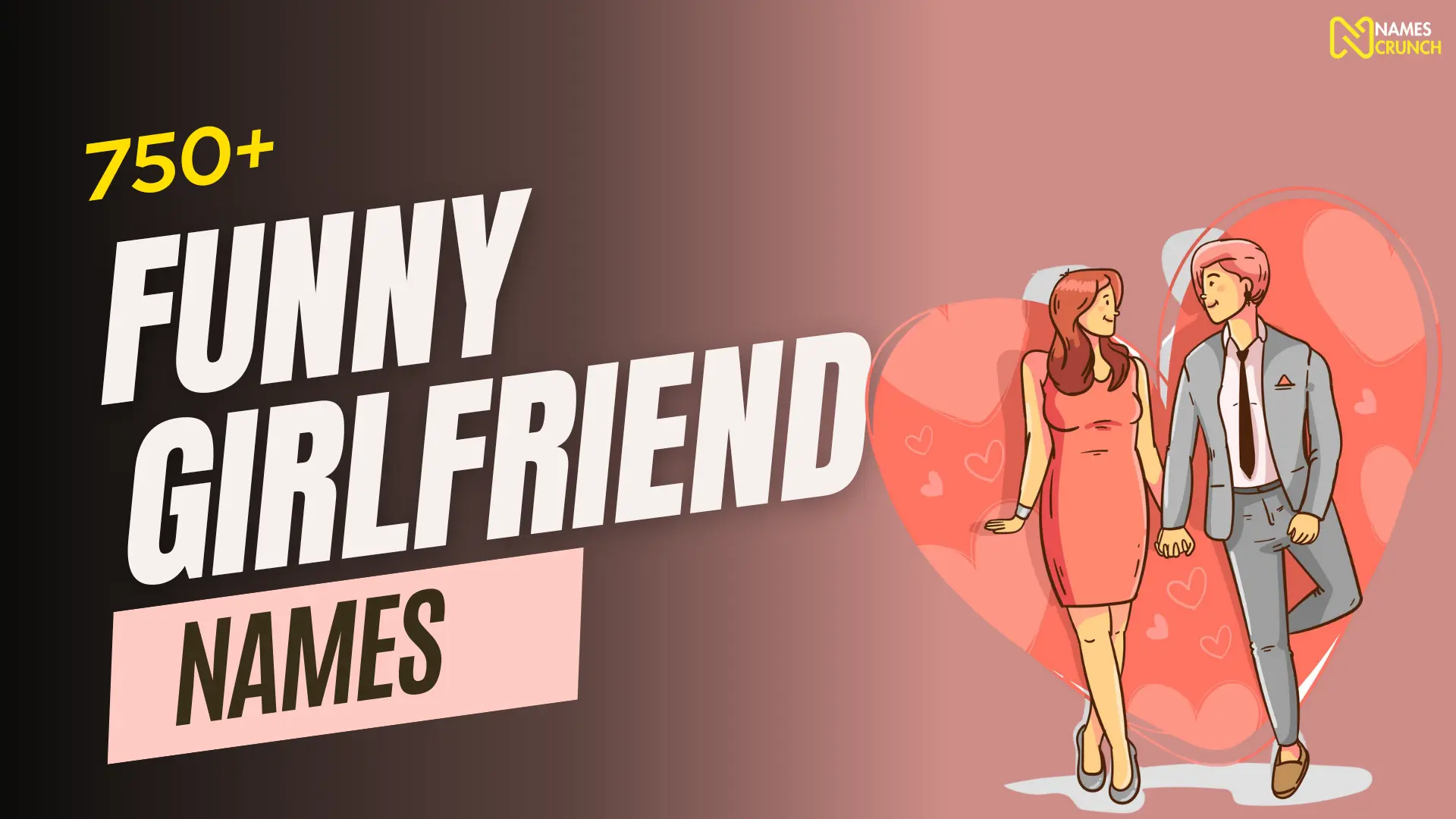 Funny Girlfriend Names