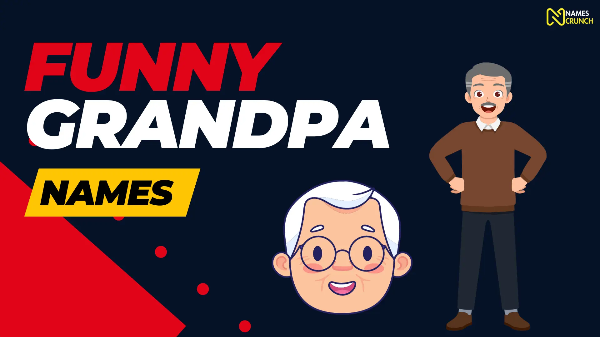 Funny Grandpa Names