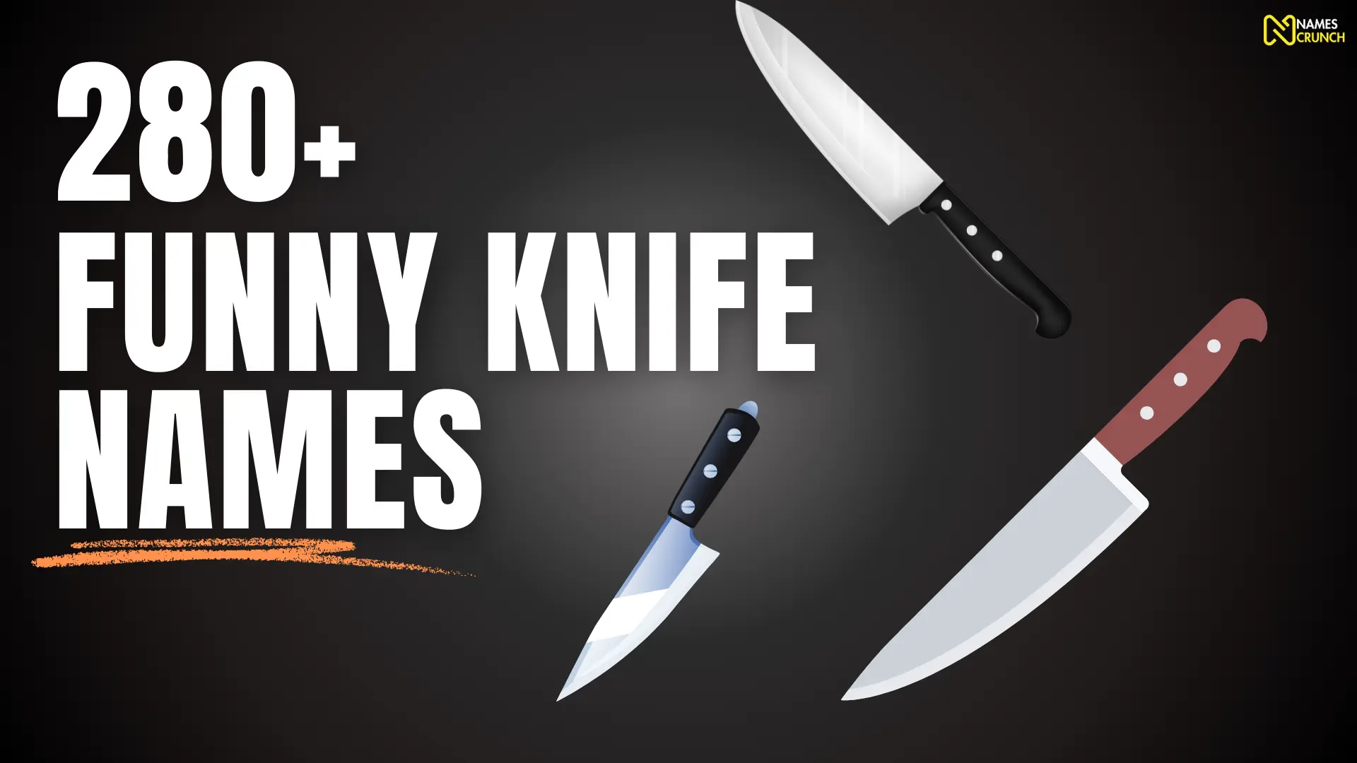 Funny Knife Names