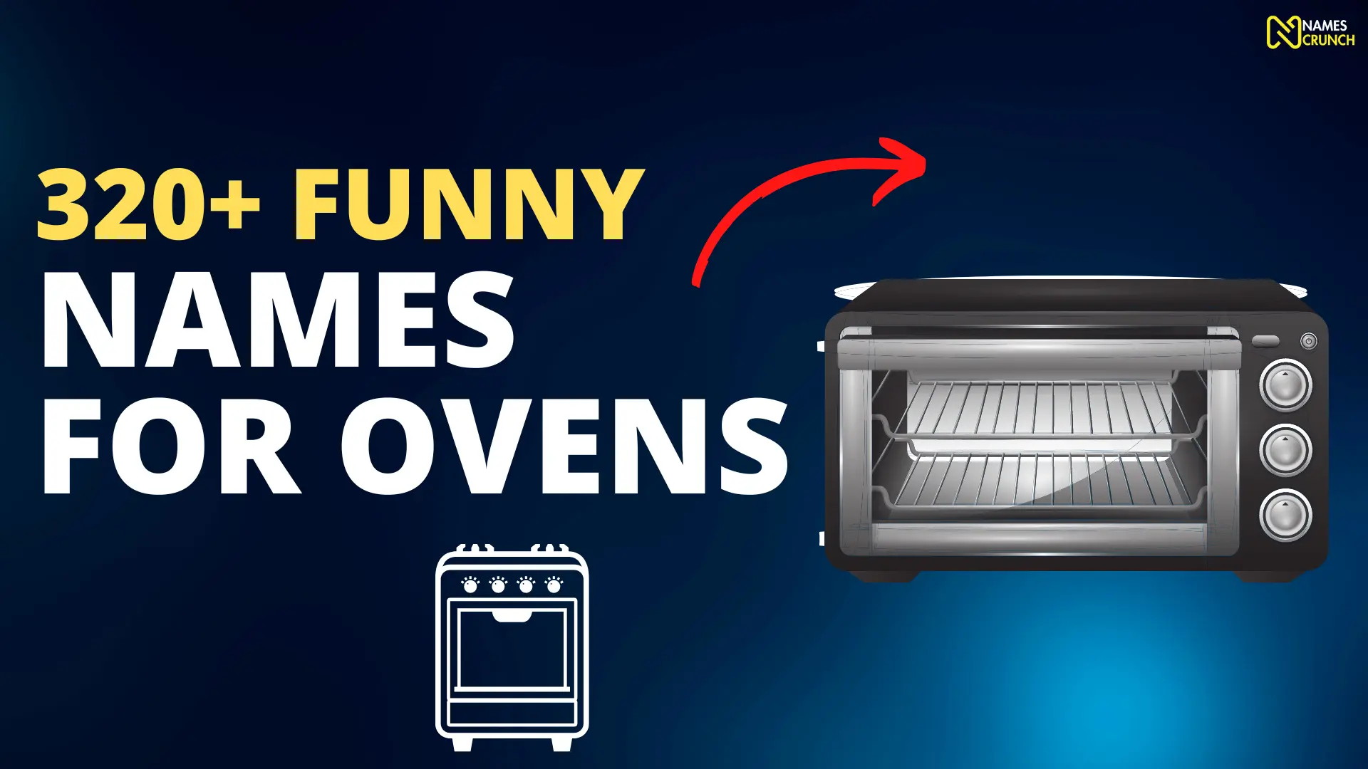 Funny Names for Ovens